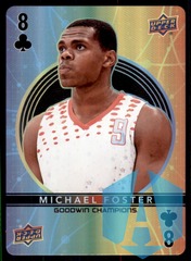 2022 UD Goodwin Champions Playing Cards 8 CLUBS Michael Foster - Basketball